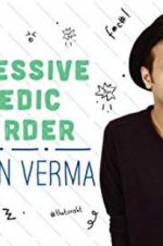 Watch Sapan Verma: Obsessive Comedic Disorder Xmovies8