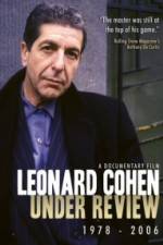 Watch Leonard Cohen: Under Review 1978-2006 Xmovies8