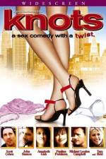 Watch Knots Xmovies8