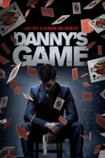 Watch Danny\'s Game Xmovies8