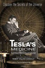 Watch Tesla's Medicine - The Universal Fluid Xmovies8