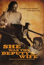 Watch She Was the Deputy\'s Wife Xmovies8