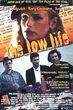 Watch The Low Life Xmovies8