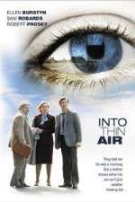 Watch Into Thin Air Xmovies8