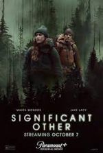 Watch Significant Other Xmovies8