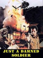 Watch Just a Damned Soldier Xmovies8