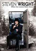 Watch Steven Wright: When the Leaves Blow Away Xmovies8