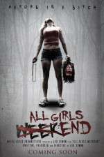 Watch All Girls Weekend Xmovies8