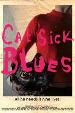 Watch Cat Sick Blues Xmovies8