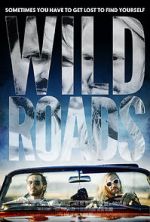 Watch Wild Roads Xmovies8