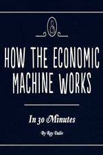 Watch How the Economic Machine Works Xmovies8