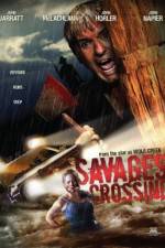 Watch Savages Crossing Xmovies8