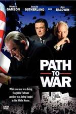 Watch Path to War Xmovies8