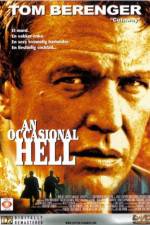 Watch An Occasional Hell Xmovies8