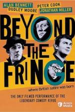 Watch Beyond the Fringe Xmovies8