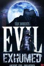 Watch Evil Exhumed Xmovies8