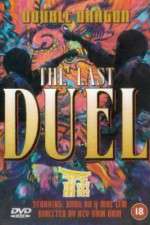 Watch Double Dragon in Last Duel Xmovies8