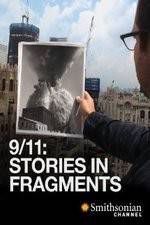 Watch 911 Stories in Fragments Xmovies8