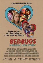 Watch Bedbugs: A Musical Love Story (Short 2014) Xmovies8