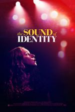 Watch The Sound of Identity Xmovies8