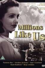 Watch Millions Like Us Xmovies8