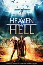 Watch Heaven & Hell Xmovies8