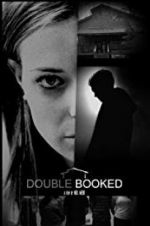 Watch Double Booked Xmovies8