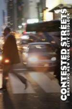 Watch Contested Streets Xmovies8