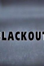 Watch Blackout Xmovies8