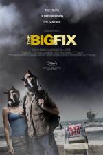 Watch The Big Fix Xmovies8