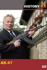 Watch History Channel: Tales Of The Gun - The AK-47 Xmovies8