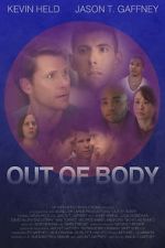 Watch Out of Body Xmovies8