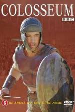 Watch Colosseum: Rome's Arena of Death Xmovies8