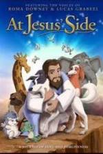 Watch At Jesus' Side Xmovies8