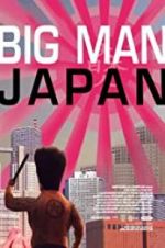 Watch Big Man Japan Xmovies8