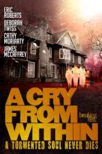 Watch A Cry from Within Xmovies8