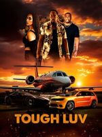 Watch Tough Luv Xmovies8