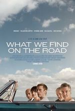 Watch What We Find on the Road Xmovies8