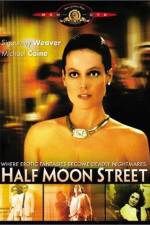 Watch Half Moon Street Xmovies8