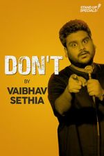 Watch Vaibhav Sethia: Don\'t Xmovies8