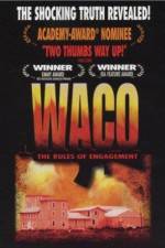 Watch Waco The Rules of Engagement Xmovies8