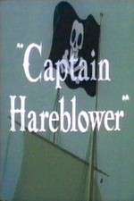 Watch Captain Hareblower Xmovies8