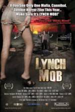 Watch Lynch Mob Xmovies8