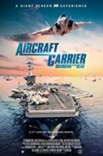 Watch Aircraft Carrier: Guardian of the Seas Xmovies8