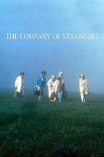Watch Strangers in Good Company Xmovies8