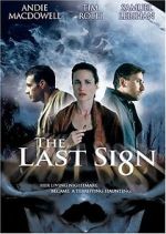 Watch The Last Sign Xmovies8