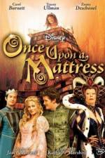 Watch Once Upon a Mattress Xmovies8