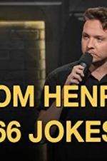 Watch Tom Henry: 66 Jokes Xmovies8