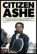 Watch Citizen Ashe Xmovies8