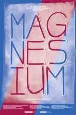 Watch Magnesium Xmovies8
